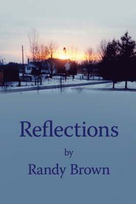 Randy Brown - Reflections, Häftad