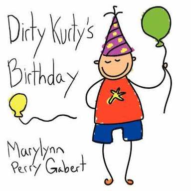 bokomslag Dirty Kurty's Birthday