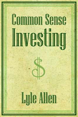 Common Sense Investing 1