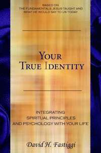 bokomslag Your True Identity