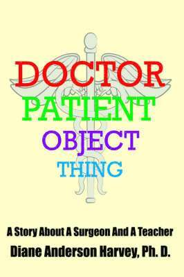 Doctor, Patient, Object, Thing 1