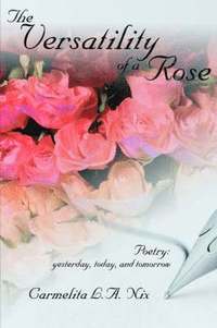 bokomslag Versatility of a Rose