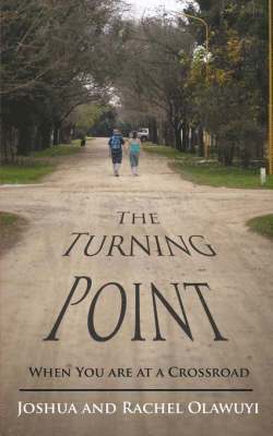 Joshua and Rachel Olawuyi - Turning Point, Häftad