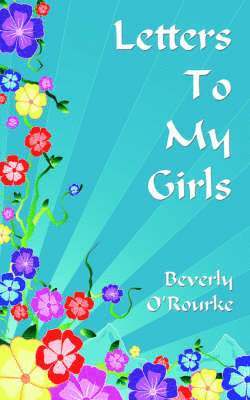 Letters To My Girls 1