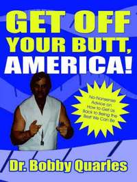 bokomslag Get Off Your Butt, America!