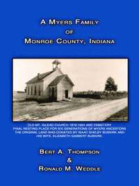 bokomslag A Myers Family of Monroe County, Indiana