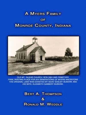 bokomslag Myers Family of Monroe County, Indiana