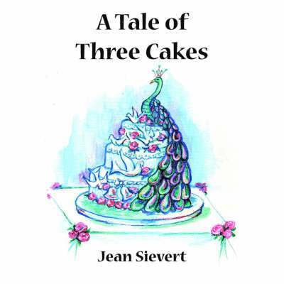 A Tale of Three Cakes 1