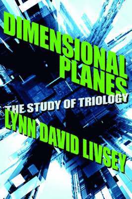 Lynn David Livsey - Dimensional Planes, Häftad