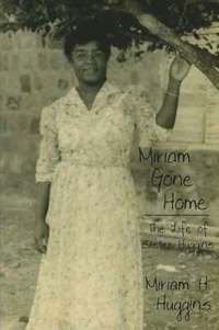 bokomslag Miriam Gone Home