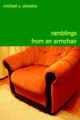 Ramblings from an Armchair 1