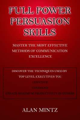 Full Power Persuasion Skills 1