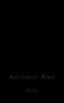 bokomslag Antichrist Bible
