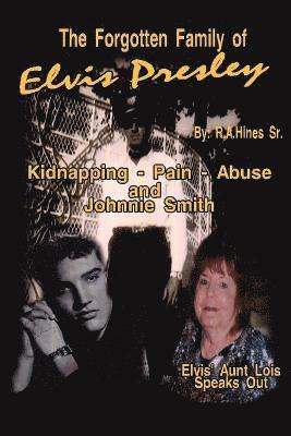 bokomslag Forgotten Family of Elvis Presley