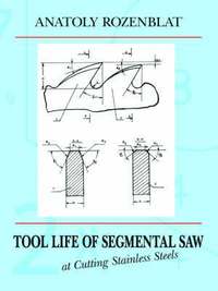 bokomslag Tool Life of Segmental Saw at Cutting Stainless Steels