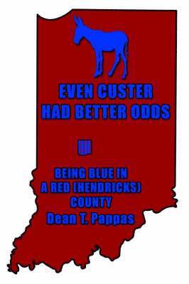 bokomslag Even Custer Had Better Odds