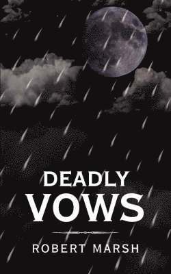 bokomslag Deadly Vows