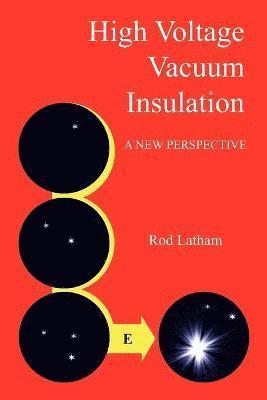 High Voltage Vacuum Insulation 1