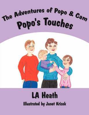 The Adventures of PoPo and Cam PoPo's Touches 1