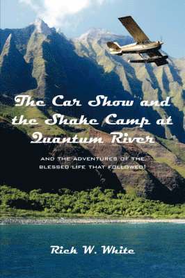 The Car Show and the Shake Camp at Quantum River 1