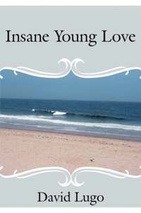 bokomslag Insane Young Love