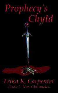 bokomslag Prophecy's Chyld