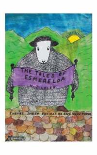 bokomslag The Tales of Esmerelda