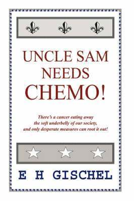 Uncle Sam Needs Chemo! 1