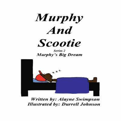 Murphy's Big Dream 1