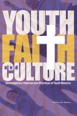 Youth, Faith and Culture 1