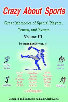 James Earl Hester Jr., Jr. Hester, James Earl, James Earl Jr. Hester - Crazy About Sports, Häftad