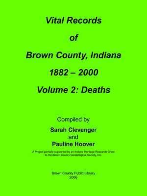 Vital Records of Brown County, Indiana 1