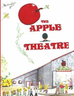 bokomslag The Apple Tree Theatre