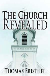 bokomslag The Church Revealed