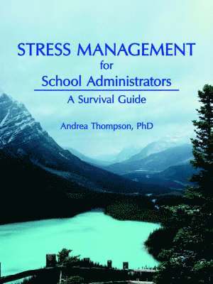 Stress Management for School Administrators 1