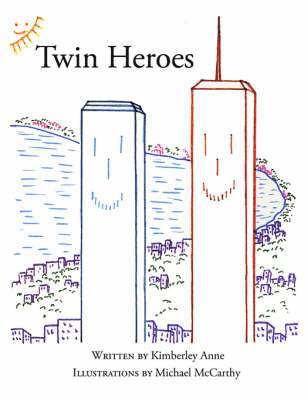 Kimberley Anne - Twin Heroes, Häftad