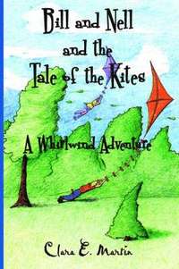 bokomslag Bill and Nell and the Tale of the Kites