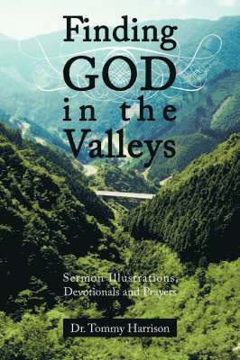 Finding God in the Valleys 1