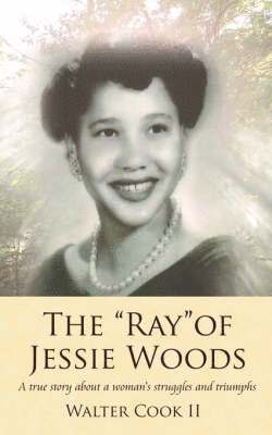 bokomslag "Ray" of Jessie Woods