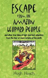 bokomslag Escape from the Amazon Leopard People