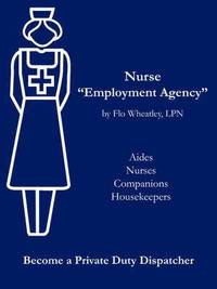 bokomslag Nurse &quot;Employment Agency&quot;