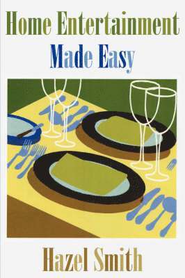 Hazel Smith - Home Entertainment - Made Easy, Häftad