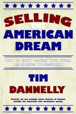 Selling The American Dream 1