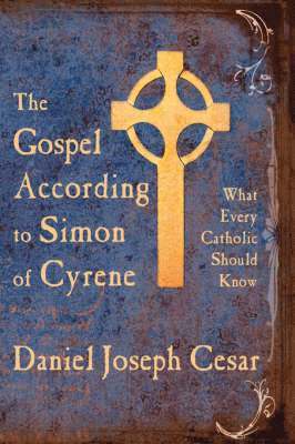 bokomslag Gospel According to Simon of Cyrene