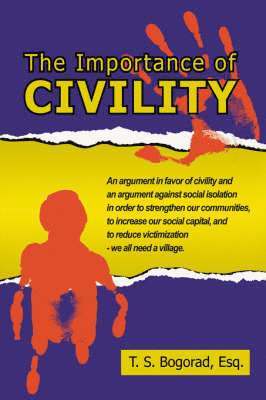 The Importance of Civility 1