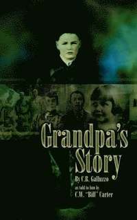 bokomslag Grandpa's Story