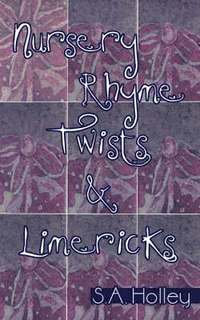 bokomslag Nursery Rhyme Twists and Limericks