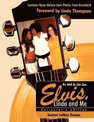 Elvis, Linda and Me 1