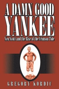 bokomslag A Damn Good Yankee