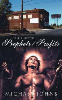 bokomslag The Ghetto Prophets/Profits